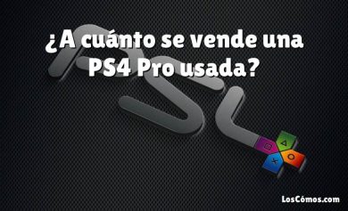¿A cuánto se vende una PS4 Pro usada?