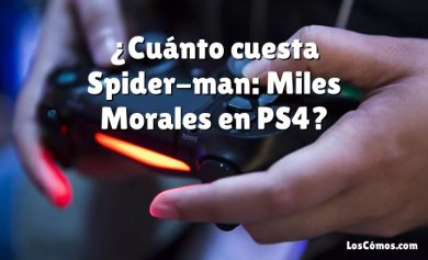 ¿Cuánto cuesta Spider-man: Miles Morales en PS4?
