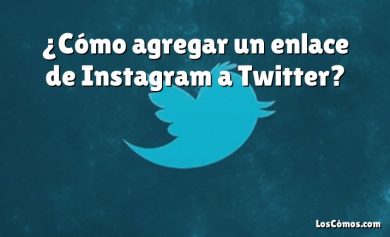 ¿Cómo agregar un enlace de Instagram a Twitter?