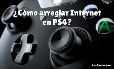 ¿Cómo arreglar Internet en PS4?