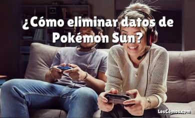 ¿Cómo eliminar datos de Pokémon Sun?