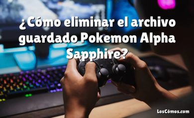 ¿Cómo eliminar el archivo guardado Pokemon Alpha Sapphire?