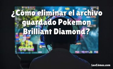 ¿Cómo eliminar el archivo guardado Pokemon Brilliant Diamond?