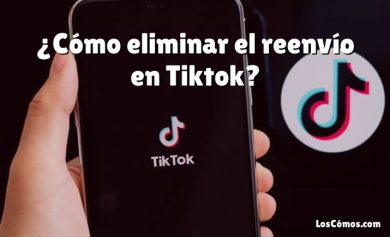 ¿Cómo eliminar el reenvío en Tiktok?