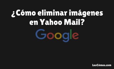 ¿Cómo eliminar imágenes en Yahoo Mail?