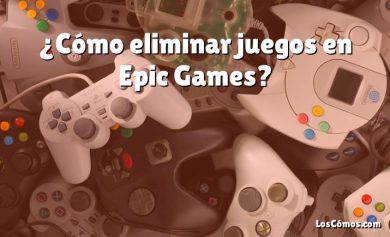 ¿Cómo eliminar juegos en Epic Games?