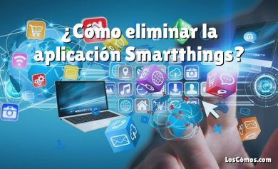 ¿Cómo eliminar la aplicación Smartthings?