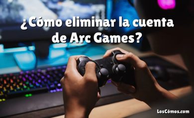 ¿Cómo eliminar la cuenta de Arc Games?