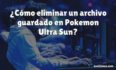 ¿Cómo eliminar un archivo guardado en Pokemon Ultra Sun?