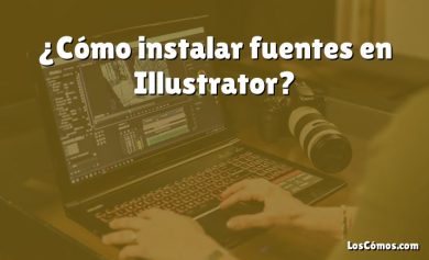 ¿Cómo instalar fuentes en Illustrator?
