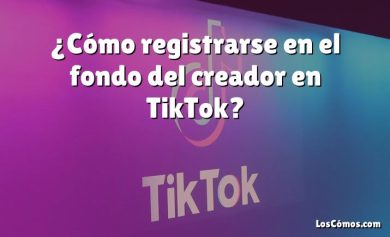 ¿Cómo registrarse en el fondo del creador en TikTok?