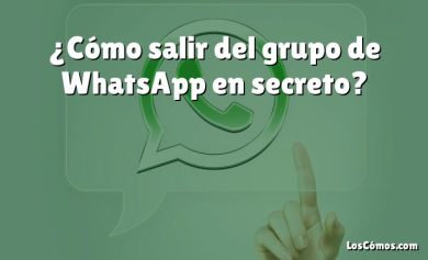 ¿Cómo salir del grupo de WhatsApp en secreto?