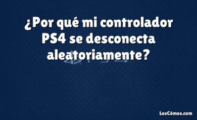 ¿Por qué mi controlador PS4 se desconecta aleatoriamente?