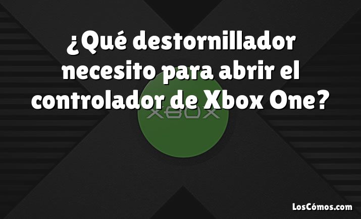 ¿Qué destornillador necesito para abrir el controlador de Xbox One?