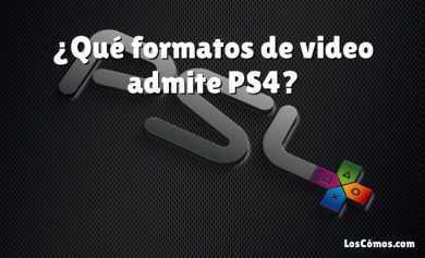 ¿Qué formatos de video admite PS4?