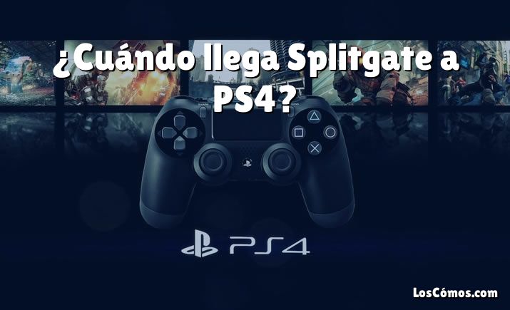 ¿Cuándo llega Splitgate a PS4?