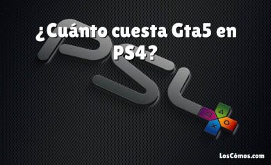 ¿Cuánto cuesta Gta5 en PS4?