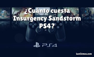 ¿Cuánto cuesta Insurgency Sandstorm PS4?