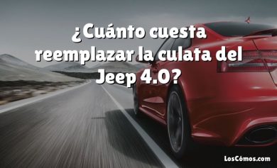 ¿Cuánto cuesta reemplazar la culata del Jeep 4.0?