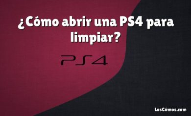 ¿Cómo abrir una PS4 para limpiar?
