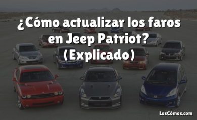 ¿Cómo actualizar los faros en Jeep Patriot?  (Explicado)