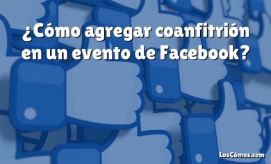 ¿Cómo agregar coanfitrión en un evento de Facebook?