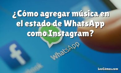 ¿Cómo agregar música en el estado de WhatsApp como Instagram?