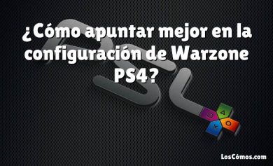 ¿Cómo apuntar mejor en la configuración de Warzone PS4?