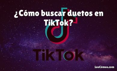 ¿Cómo buscar duetos en TikTok?