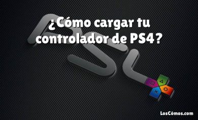 ¿Cómo cargar tu controlador de PS4?