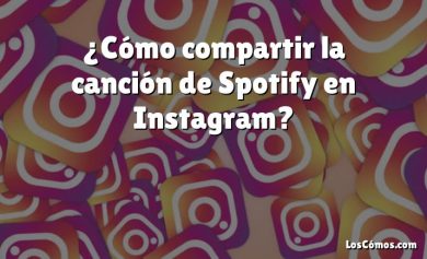 ¿Cómo compartir la canción de Spotify en Instagram?