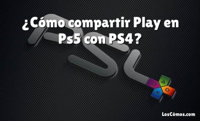 ¿Cómo compartir Play en Ps5 con PS4?