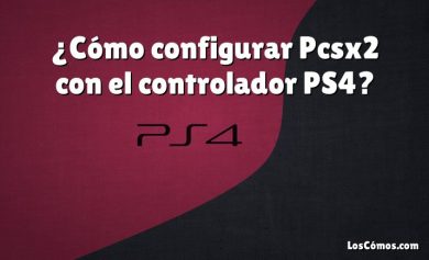 ¿Cómo configurar Pcsx2 con el controlador PS4?