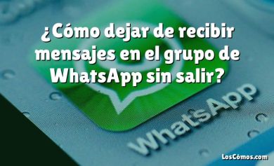 ¿Cómo dejar de recibir mensajes en el grupo de WhatsApp sin salir?