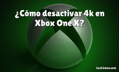 ¿Cómo desactivar 4k en Xbox One X?