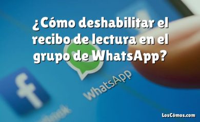 ¿Cómo deshabilitar el recibo de lectura en el grupo de WhatsApp?