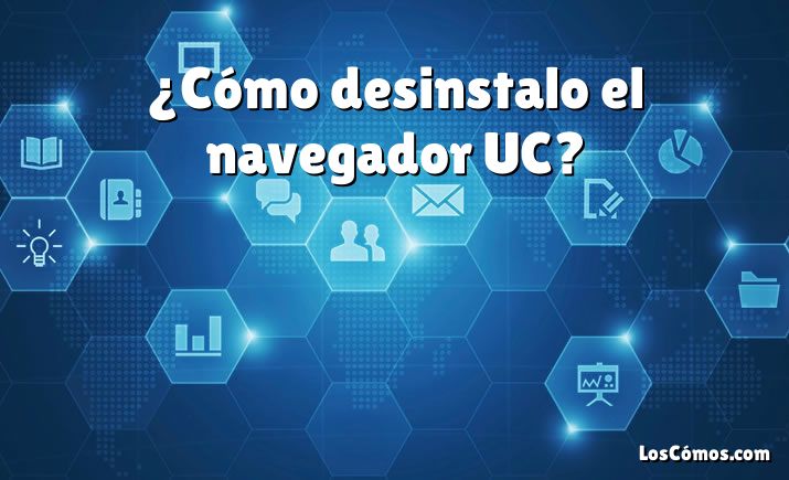 ¿Cómo desinstalo el navegador UC?