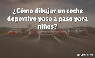 ¿Cómo dibujar un coche deportivo paso a paso para niños?