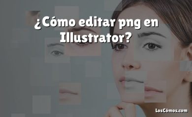 ¿Cómo editar png en Illustrator?