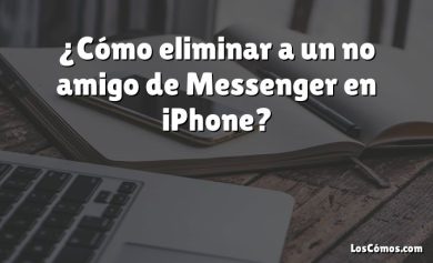 ¿Cómo eliminar a un no amigo de Messenger en iPhone?