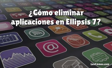 ¿Cómo eliminar aplicaciones en Ellipsis 7?