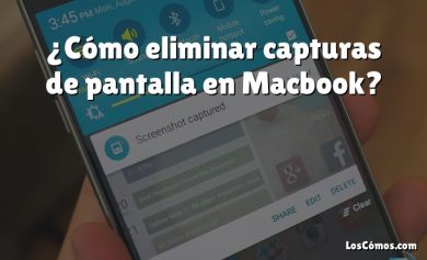 ¿Cómo eliminar capturas de pantalla en Macbook?