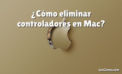 ¿Cómo eliminar controladores en Mac?