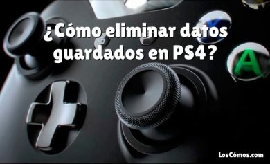 ¿Cómo eliminar datos guardados en PS4?