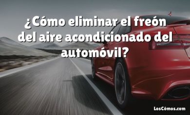 ¿Cómo eliminar el freón del aire acondicionado del automóvil?