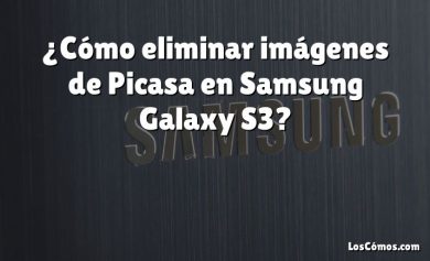 ¿Cómo eliminar imágenes de Picasa en Samsung Galaxy S3?