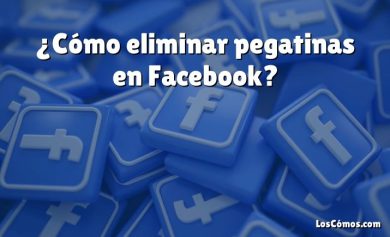 ¿Cómo eliminar pegatinas en Facebook?