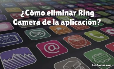 ¿Cómo eliminar Ring Camera de la aplicación?