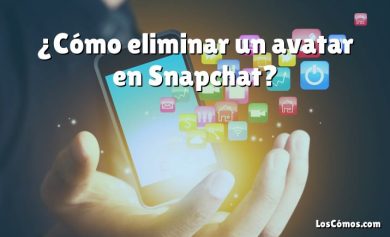 ¿Cómo eliminar un avatar en Snapchat?