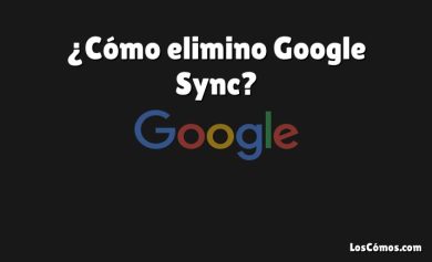 ¿Cómo elimino Google Sync?